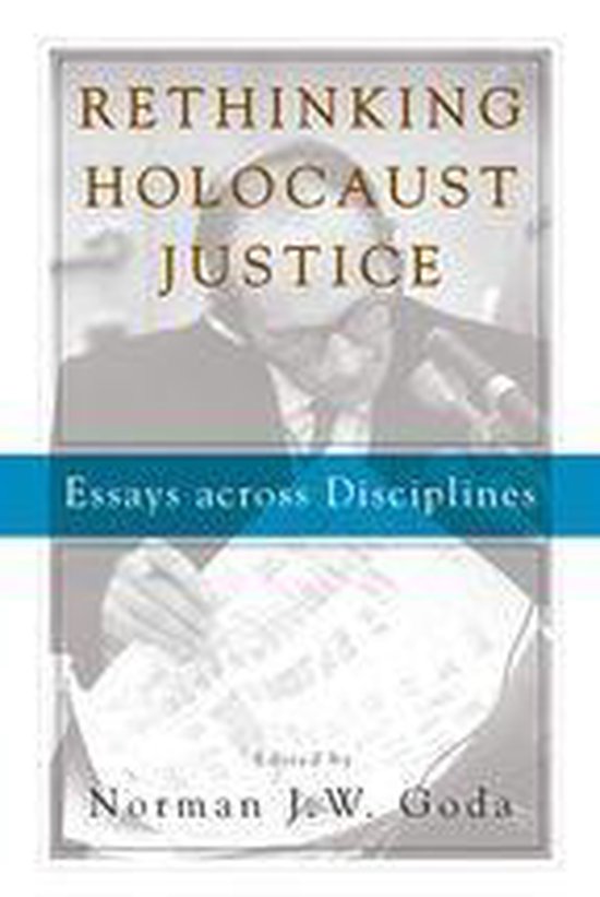 Rethinking Holocaust Justice - cover