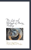 The Life and Writings of Henry Fielding