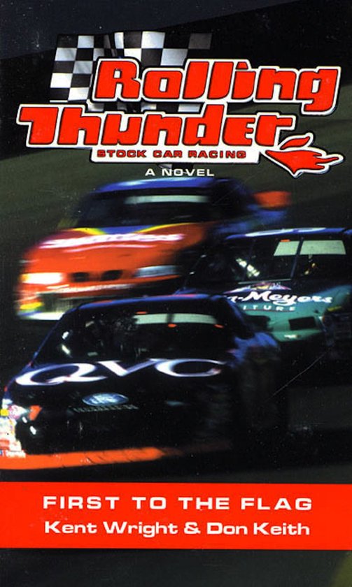 Rolling Thunder Stock Car Racing: First to the Flag - cover