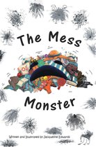 The Mess Monster