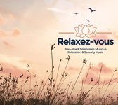 Relax Yourself: Relaxation & Serenity Music
