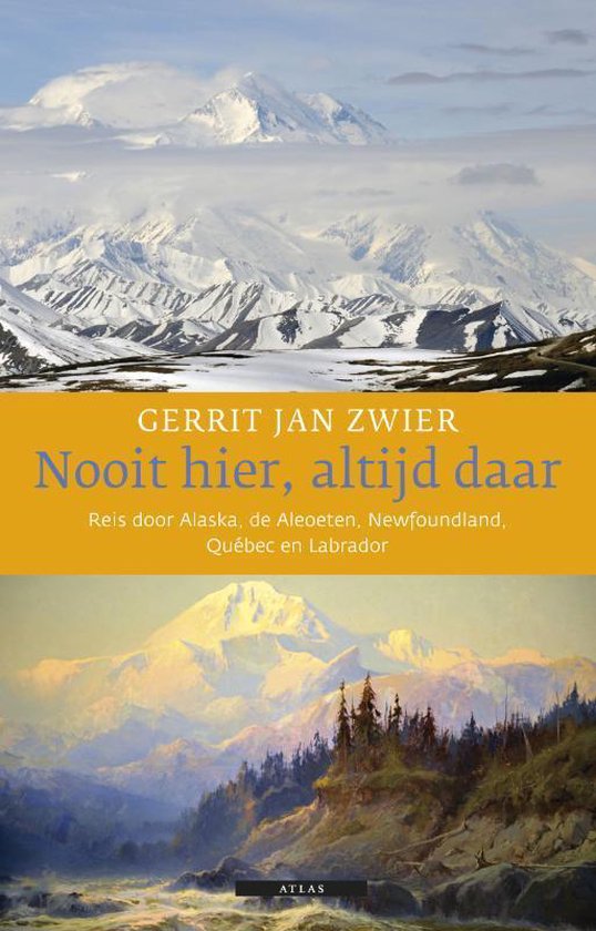 Cover van het boek 'Nooit hier, altijd daar' van G.J. Zwier