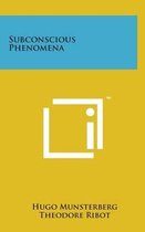 Subconscious Phenomena