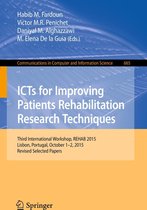 Communications in Computer and Information Science 665 - ICTs for Improving Patients Rehabilitation Research Techniques