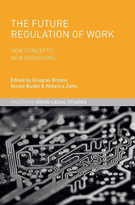 Law and Criminology (R0) - The Future Regulation of Work - cover