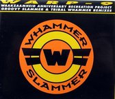 Whammer Slammer