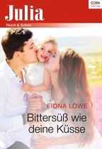 Julia - Bittersüß wie deine Küsse