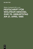 Festschrift F�r Wolfram Henckel Zum 70. Geburtstag Am 21. April 1995