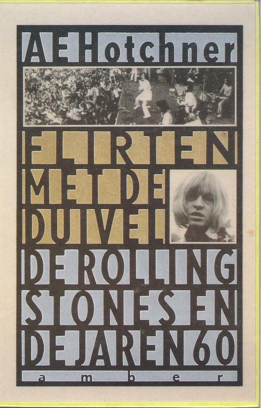 Flirten met de duivel. De Rolling Stones en de jaren 60 - Hotchner | Do-index.org