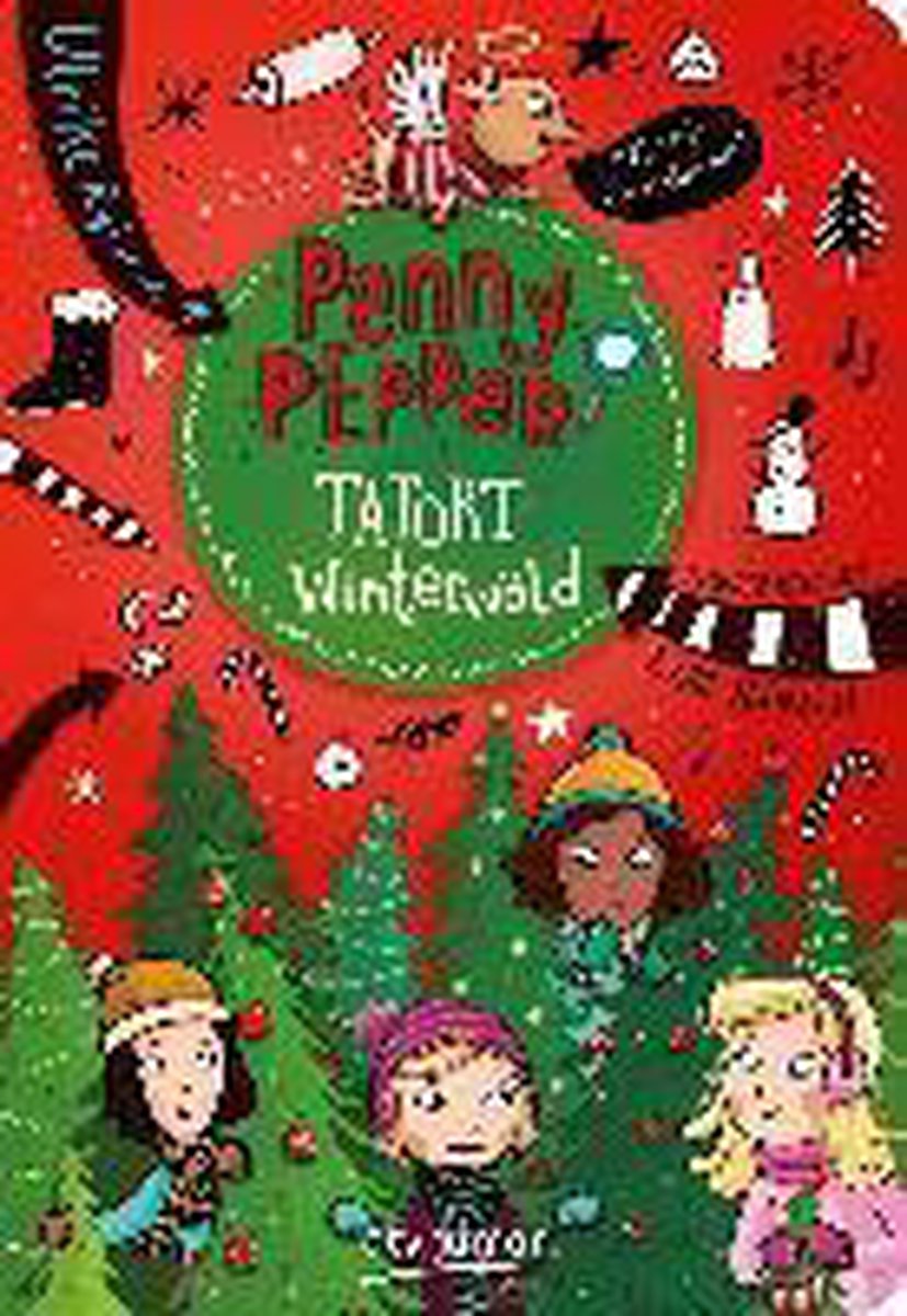 Penny Pepper 04 - Tatort Winterwald, Ulrike Rylance | 9783423761628 |  Boeken | bol.com