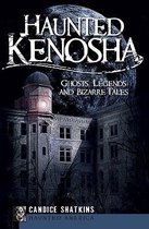 Haunted Kenosha