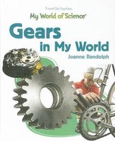 My World of Science- Gears in My World