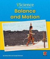 Iscience, Level a- Balance and Motion