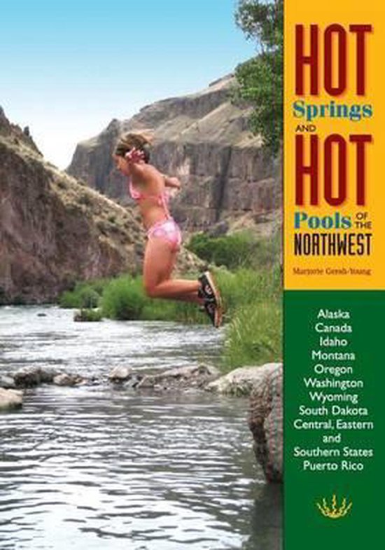 Hot Springs and Hot Pools of the Northwest - cover