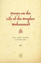 Poems on the Life of the Prophet Muhammad
