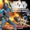 Star Wars Clone Wars New Battle Fronts the Visual Guide