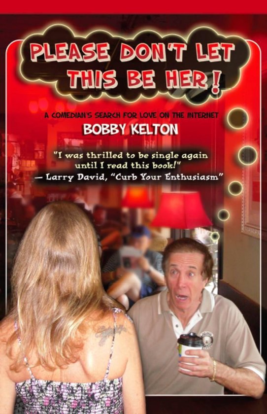 Please Don T Let This Be Her A Comedian S Search For Love On The Internet Ebook