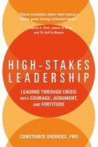 High-Stakes Leadership