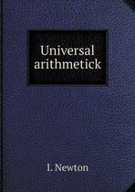 Universal arithmetick