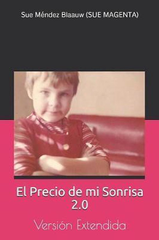 Versi�n Extendida-El Precio de Mi Sonrisa 2.0. - cover