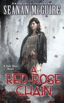 Toby Daye 9 - A Red-Rose Chain (Toby Daye Book 9)