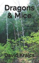 Dragons & Mice