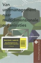 Stichting management studies - Van unitmanagement naar multidimensionale organisaties