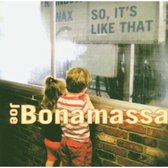Joe Bonamassa - So, It S Like That