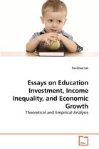 Essays on Education Investment, Income Inequality, and Economic Growth