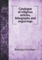 Catalogue of religious articles, lithographs and engravings