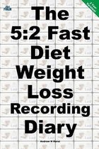 The 5: 2 Fast Diet Weight Loss Recording Diary
