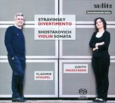Judith Ingolfsson & Vladimir Stoupel - Stravinsky : Shostakovich: Works For Violin And Pi (Super Audio CD)