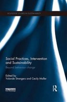 Social Practices, Intervention and Sustainability