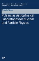 Series in High Energy Physics, Cosmology and Gravitation - Pulsars as Astrophysical Laboratories for Nuclear and Particle Physics