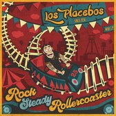 Los Placebos - Rock Steady Rollercoaster (LP)