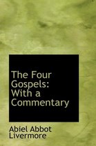 The Four Gospels