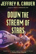 Starstream Novels 2 - Down the Stream of Stars