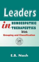 Leaders in Homoeopathic Therapeutics