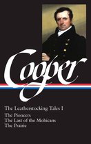 Library of America James Fenimore Cooper Edition 1 - James Fenimore Cooper: The Leatherstocking Tales Vol. 1 (LOA #26)