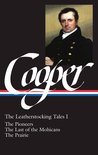 Library of America James Fenimore Cooper Edition 1 - James Fenimore Cooper: The Leatherstocking Tales Vol. 1 (LOA #26)