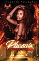 Phoenix After Dark