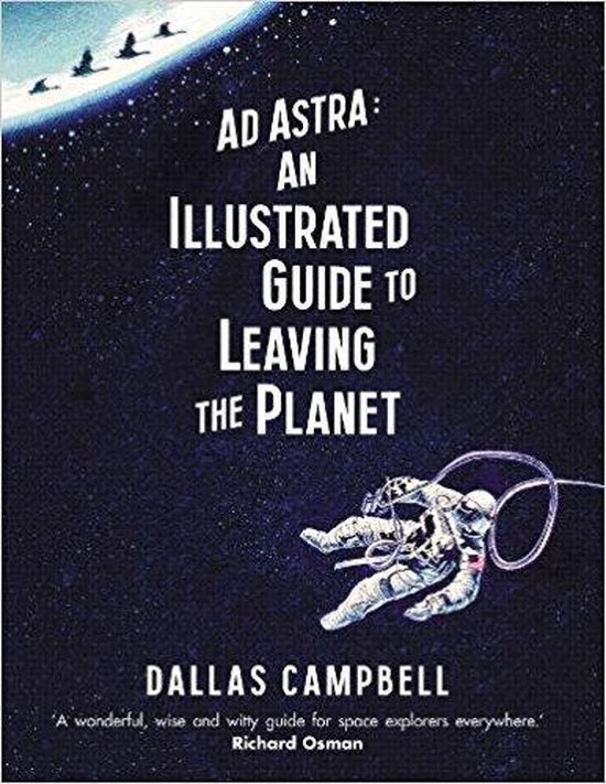 Ad Astra - Illustrated Guide to Leaving the Planet - cover