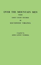 Over the Mountain Men