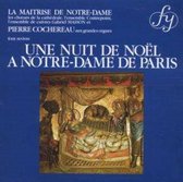 Une Nuit De Noel A Notre-Dame De Pa