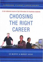 Cambridge Student Career Guides Choosing the Right Career