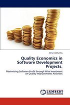Quality Economics in Software       Development Projects.