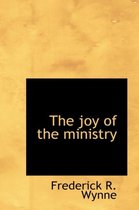 The Joy of the Ministry