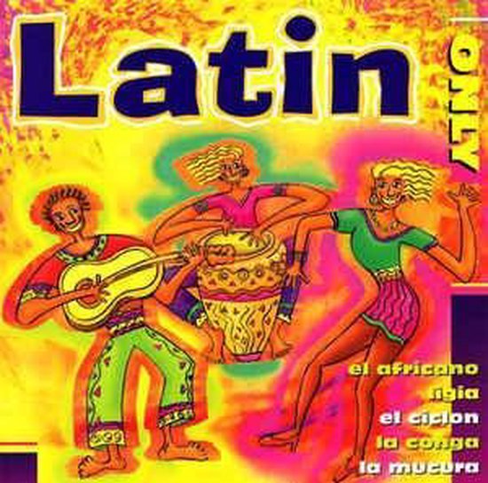 Latin Only, various artists CD (album) Muziek bol