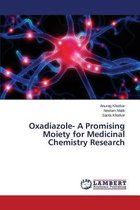 Oxadiazole- A Promising Moiety for Medicinal Chemistry Research