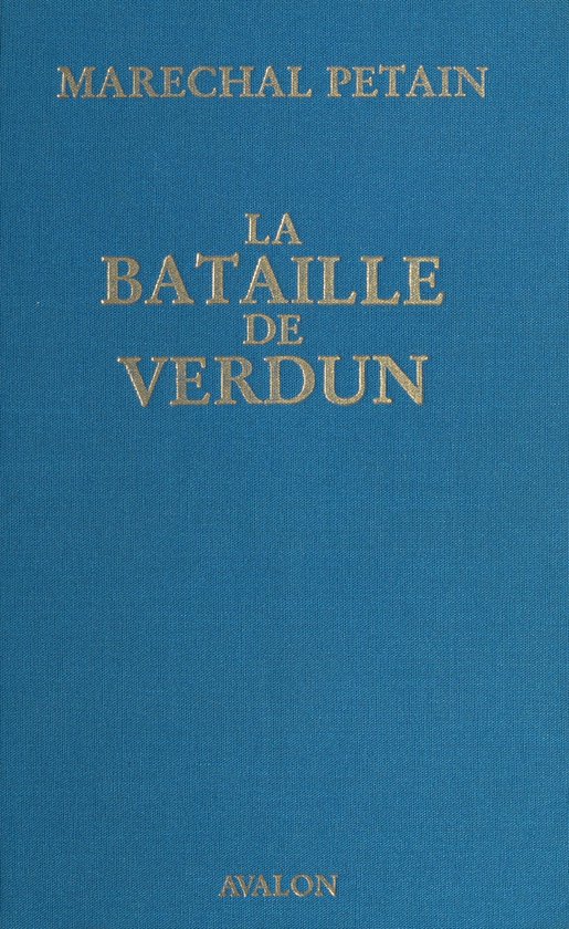 La Bataille de Verdun